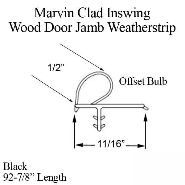 Marvin Weatherstrip For Clad Inswing Door Jamb V796 Bulb Frame 92.875 Inch Seal