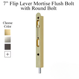 7 Inch Flip Lever Mortise Flush Bolt With Round Bolt - 362004