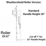 Weathershield Manual Version Lock Rollers at 29.53" & 35.82"