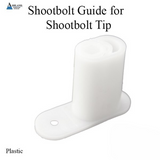 Shootbolt Guide For Hex Shape Shootbolt Tip
