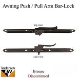 Andersen Discontinued Vintage Push Arm, Bar-Lock, Awning Lock - Bronze