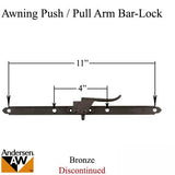 Andersen Discontinued Vintage Push Arm, Bar-Lock, Awning Lock - Bronze