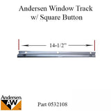 Andersen Window - Operator Channel / Track with Square Button