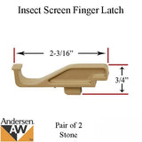 Andersen 200 Series Tilt-Wash Insect Screen Finger Latch - Stone