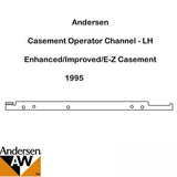 Andersen Window Straight Arm Operator Channel / Track - Left Hand - Corrosion Resistant