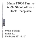 20mm P3000 Passive 60/92 Shootbolt With Hook Receptacle, Doors 82 - 95.5