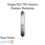 Hoppe Verona M2170N Interior Dummy Backplate - Satin Nickel