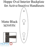 HOPPE OVAL INTERIOR BACKPLATE M3955N FOR ACTIVE/INACTIVE HANDLESETS - MATTE BLACK