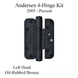 Andersen 4 Hinge Kit, Left Hand (2005-Present) - Oil-Rubbed Bronze