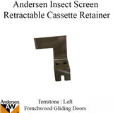 Cassette Retainer - Insect Screen Retractable - for Andersen FGD - Left - Terratone