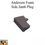 Plug, foam operating side jamb.