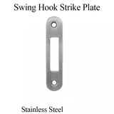 Strike for Swing Hook - Stainless Steel