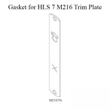 Gasket for HLS 7 M216 Trim Plate