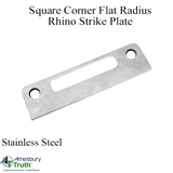 Square Corner Flat Radius Rhino Strike Plate ,Tongue - Stainless Steel