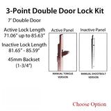 HLS-ONE 3-point Lock KIT, Double Door System w/45MM backset, choose door thickness,  7'