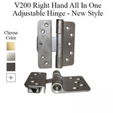 V200 Right Hand All In One Adjustable Hinge, New Style - Choose Finish