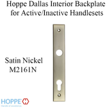 HOPPE DALLAS INTERIOR BACKPLATE M2161N FOR ACTIVE/INACTIVE HANDLESETS - SATIN NICKEL, 3850617