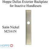HOPPE DALLAS EXTERIOR BACKPLATE M2161N FOR INACTIVE HANDLESETS - SATIN NICKEL, 3851231