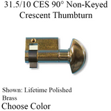 Inactive Non-Keyed 31.5/10, 90° CES Crescent Thumbturn - Choose Color