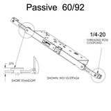 Passive, 60/92 Concealed Rod, Short Standoff 1/4-20 Thread