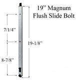 19" Magnum Flush Slide Bolt, 3/8" Profile, 3/8" Wide Tip - 362034