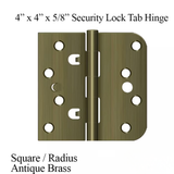 4" X 4" X 5/8" Radius X Square, Security Lock Tab, Antique Brass - 363433