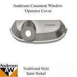 Operator Cover for Andersen Perma-Shield Improved/E-Z Casement Windows - Traditional - Satin Nickel