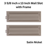 Brass Accents 3 5/8 Inch x 13 Inch Mail Slot with Frame, Satin Nickel - A07-M0030-619