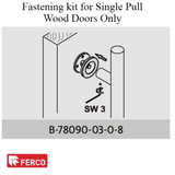 G-U FERCO FASTENING KIT FOR SINGLE PULL BAR ON WOOD DOORS - STAINLESS STEEL