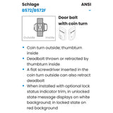 Schlage B572 Door Bolt with Coin Turn and OS-OCC/IS-LOC Dual-Sided Occupancy Indicators