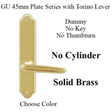 G-U TORINO HANDLE & 45MM PLATE, DUMMY, NO KEY, NO THUMBTURN (HANDLES DO NOT MOVE) CHOOSE COLOR