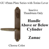 G-U TORINO HANDLE & 45MM PLATE, ZAMAC, INACTIVE, THUMBTURN ONLY (HANDLES DO MOVE) CHOOSE COLOR