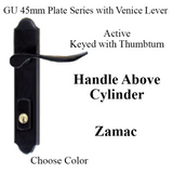 G-U VENICE HANDLE & 45MM PLATE, ZAMAC, ACTIVE, KEY & THUMBTURN (HANDLE ABOVE CYLINDER) CHOOSE COLOR