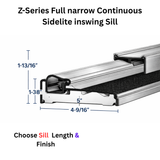 Endura Z-Series Full narrow Continuous Sidelite inswing, Articulating Cap Sill, Choose Sill length,width & Finish
