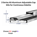 Endura Z-Series All-Aluminum Adjustable Cap Sills for Contineous Sidelite, Choose Sill length,width & Finish