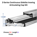 Endura Z-Series Continuous Sidelite inswing, Articulating Cap Sill, Choose Sill length,width & Finish