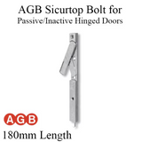 Agb Sicurtop Bolt For Passive Or Inactive Hinged Doors, 180mm Length, 4mm Gap