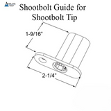 Shootbolt Guide For Hex Shape Shootbolt Tip