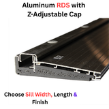 Endura Aluminum RDS Adjustable Inswing Cap Sill, Choose Sill Width, Length & Finish