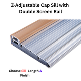 5-5/8" Endura Z-Articulating Cap Sill with Double Screen Rail, Choose Sill Width, Length &  Finish