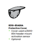 LCN 8310-854ERA Protective Cover for LCN 8310-854 Activation Sensor