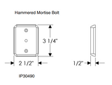 Rocky Mountain Hammered Mortise Bolt 2 1/2" x 3 1/4"