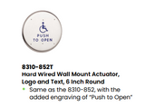 LCN 8310-852T 6" Round Door Actuator with Wheelchair Icon, Text, Wall Mount