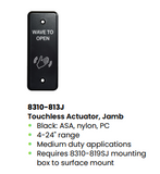 LCN 8310-813J Touchless Actuator, Jamb Surface Mount, Hand Wave Icon and Text