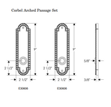 Rocky Mountain Corbel Arched Passage Set – 2 1/2″ x 9″