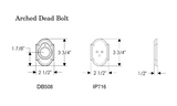 Rocky Mountain Arched Dead Bolt 2 1/2" x 3 3/4"