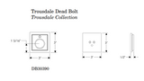 Rocky Mountain Trousdale Dead Bolt 3" x 3"