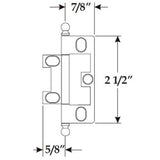 Schaub Hinge - Ball Tip Non-Mortise Hinge