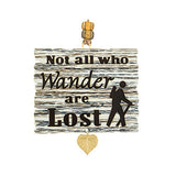 Baldwin 59547 Sincere Sentiment * Not All Who Wander Are Lost